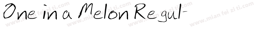 One in a Melon Regul字体转换